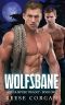 [Omega MPreg Trilogy 01] • Wolfsbane (Wolfsbane Omega MPreg Trilogy Book 1)